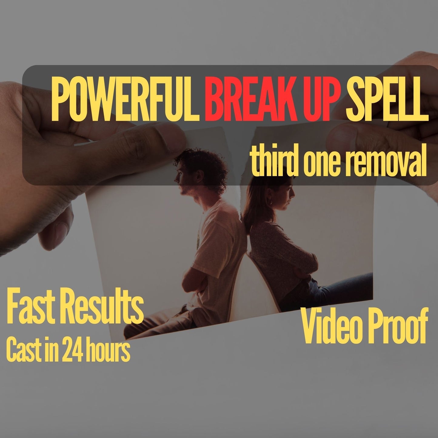 POWERFUL Break Up Spell - Third One Removal - Love Spell - Love Binding - Separation Spell - Powerful Magic - Same Day Casting