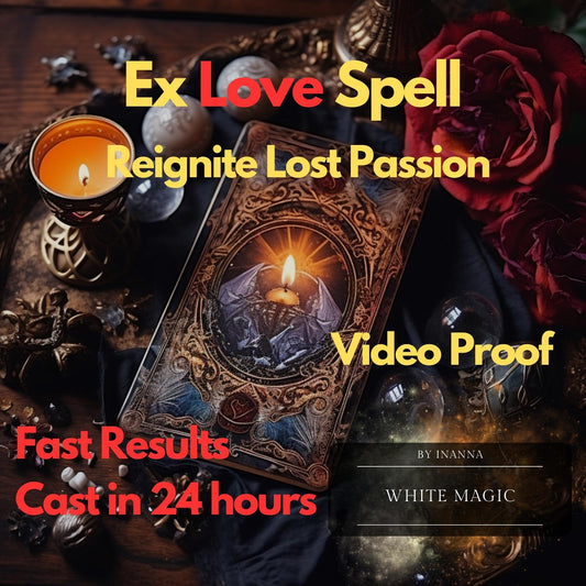 Ex Love Spell - Powerful Reconnection Love Spell - Reignite Lost Passion - Return To Me Spell - Contact Me Spell - Bring Ex Back Spell